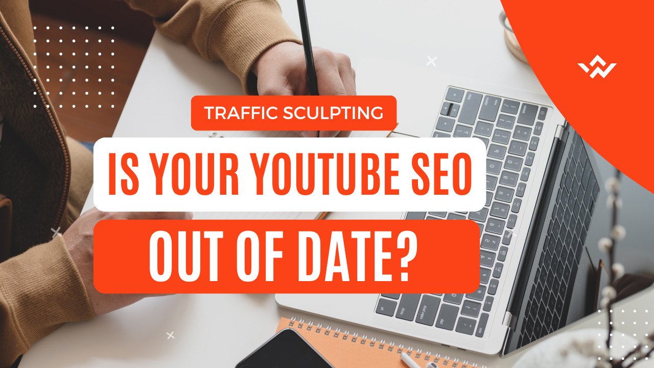 3 Ways Your YouTube SEO Is Out-Of-Date For 2021 (How To Fix It)